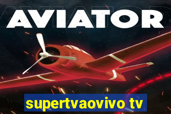 supertvaovivo tv